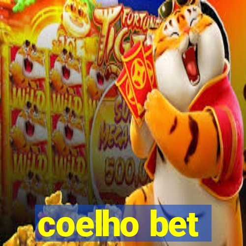 coelho bet